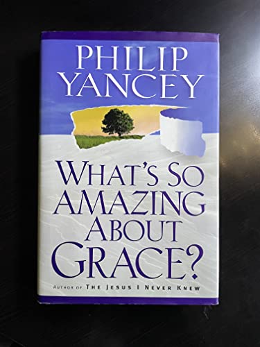 cover image What's So Amazing about Grace?