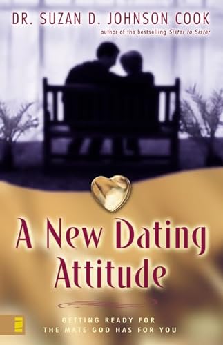 cover image A New Dating Attitude: Getting Ready for the Mate God Has for You