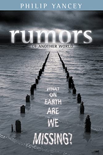 cover image RUMORS OF ANOTHER WORLD: What on Earth Are We Missing?