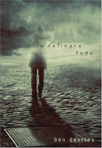 cover image A DELICATE FADE