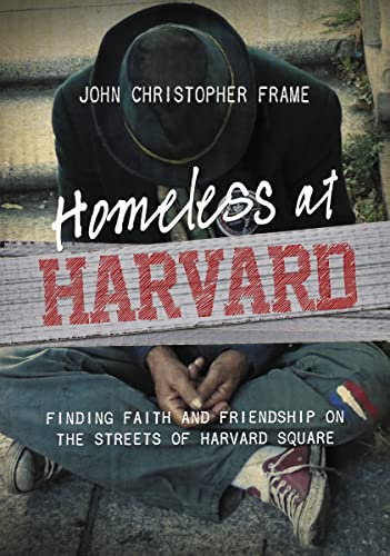 cover image Homeless at Harvard: Finding Faith and Friendship on the Streets of Harvard Square