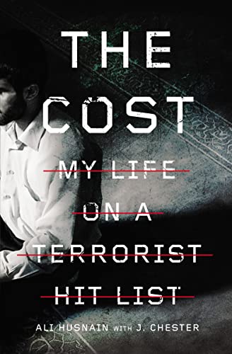 cover image The Cost: My Life on a Terrorist Hit List