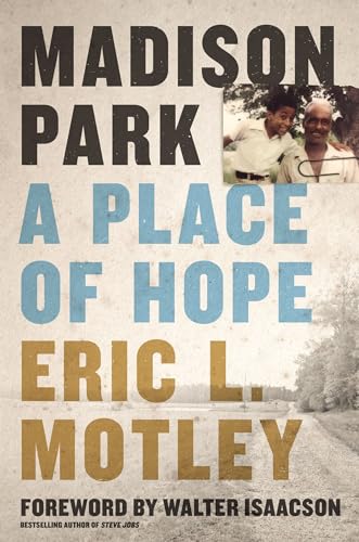 cover image Madison Park: A Place of Hope