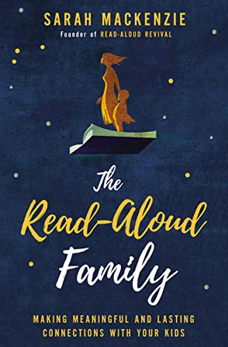 cover image The Read-Aloud Family: Making Meaningful and Lasting Connections with Your Kids