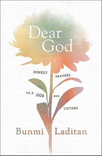 cover image Dear God: Honest Prayers to a God Who Listens