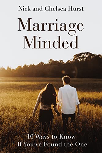 cover image Marriage Minded: 10 Ways to Know If You’ve Found the One