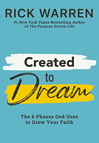 cover image Created to Dream: The Six Phases God Uses to Grow Your Faith 
