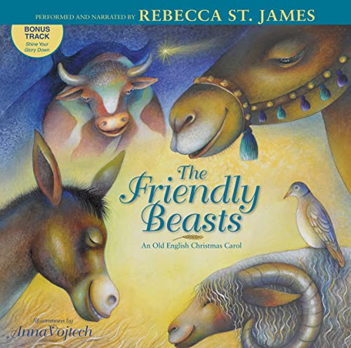 cover image The Friendly Beasts: An Old English Christmas Carol