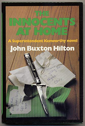cover image The Innocents at Home: A Superintendent Kenworthy Novel