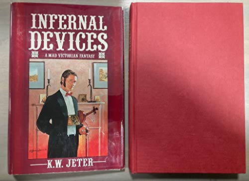 cover image Infernal Devices: A Mad Victorian Fantasy