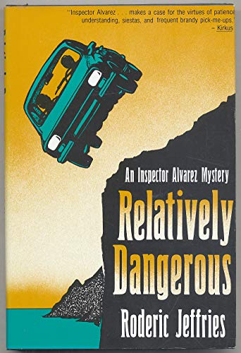 cover image Relatively Dangerous: An Inspector Alvarez Novel