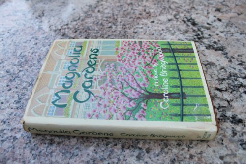 cover image Magnolia Gardens