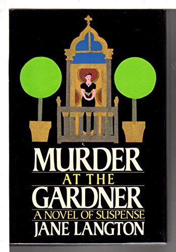 cover image Murder at the Gardner: A Novel of Suspense