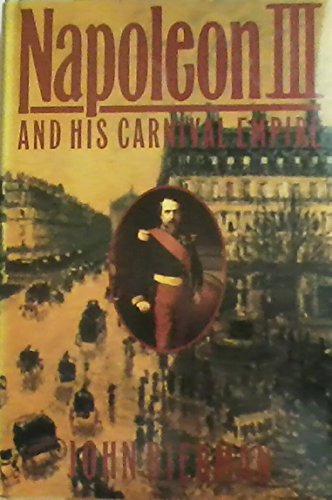 cover image Napoleon III and His Carnival Empire