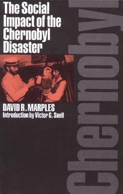 cover image The Social Impact of the Chernobyl Disaster