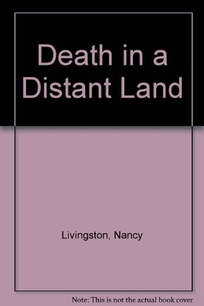 Death in a Distant Land