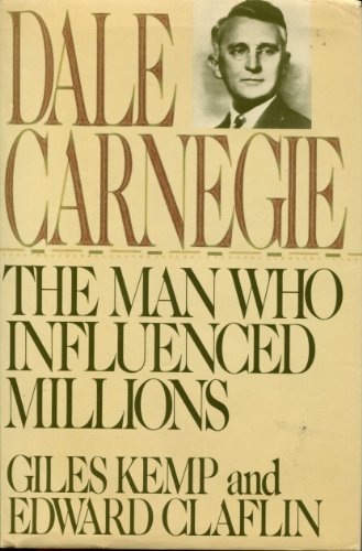 cover image Dale Carnegie: The Man Who Influenced Millions