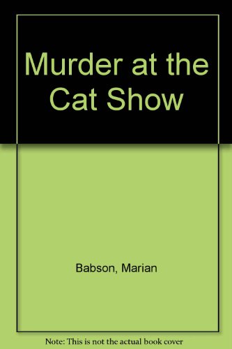 cover image Murder at the Cat Show