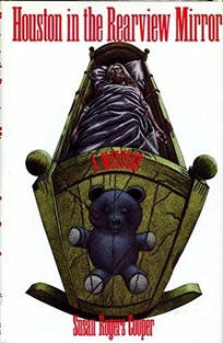 Houston in the Rearview Mirror