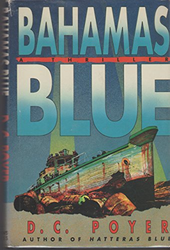 cover image Bahamas Blue: A Tiller Galloway Thriller
