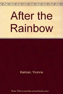 After the Rainbow