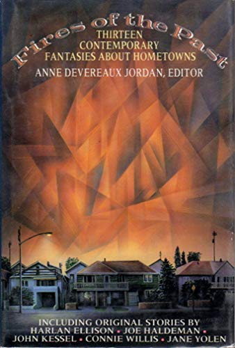 cover image Fires of the Past: Thirteen Contemporary Fantasies about Hometowns