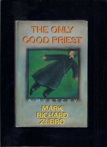 cover image The Only Good Priest