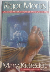Rigor Mortis: An Edwina Crusoe Mystery