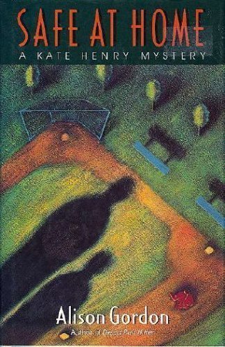 cover image Safe at Home: A Kate Henry Mystery: A Novel