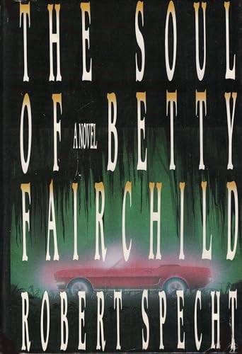 cover image The Soul of Betty Fairchild