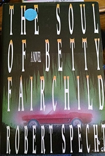 The Soul of Betty Fairchild