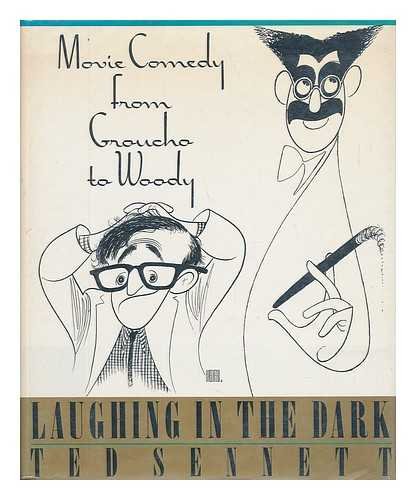 cover image Laughing in the Dark: Movie Comedy from Groucho to Woody