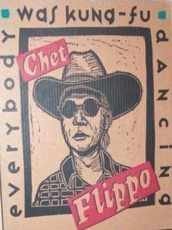 cover image Everybody Was Kung-Fu Dancing: Chronicles of the Lionized and the Notorious