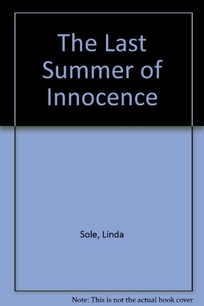 The Last Summer of Innocence