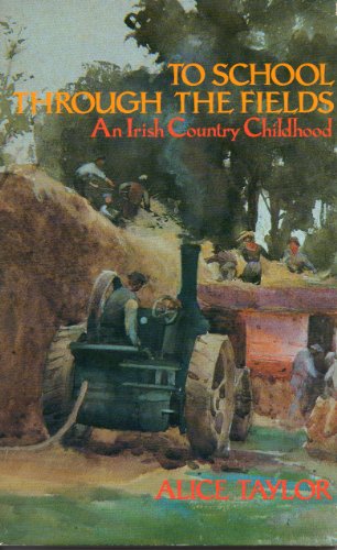 cover image To School Through the Fields: A Country Childhood Remembered