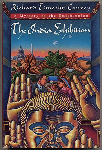 cover image The India Exhibition: A Mystery at the Smithsonian