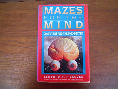 cover image Mazes for the Mind: Computers and the Unexpected