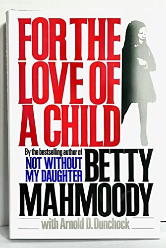 cover image For the Love of a Child