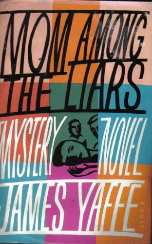 cover image Mom Among the Liars