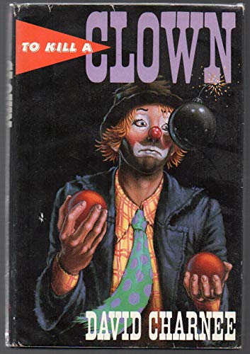 cover image To Kill a Clown