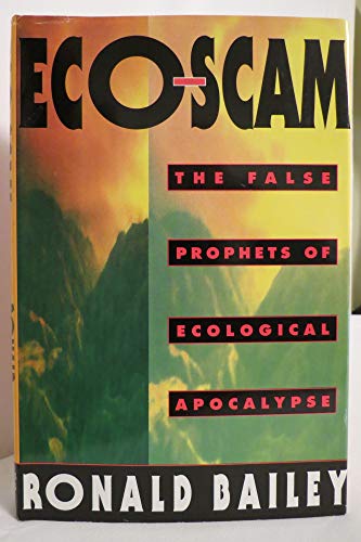 cover image Eco-Scam: The False Prophets of Ecological Apocalypse