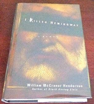 cover image I Killed Hemingway