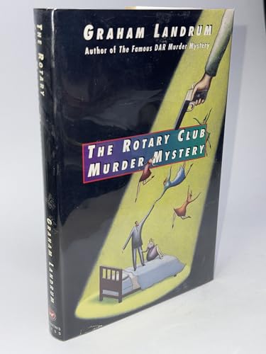 cover image The Rotary Club Murder Mystery