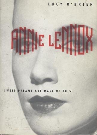 cover image Annie Lennox: Sweet Dreams Are Made of This