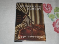 Desperate Remedy: An Edwina Crusoe Mystery