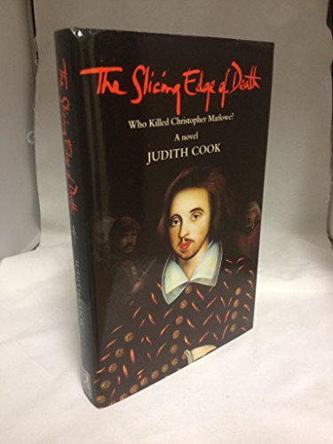 cover image The Slicing Edge of Death: Who Killed Christopher Marlowe?