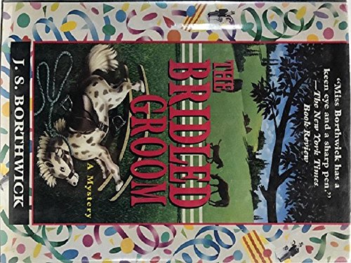 cover image The Bridled Groom: A Mystery