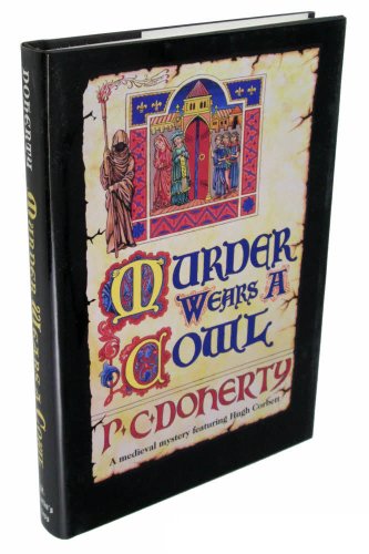 cover image Murder Wears a Cowl: A Medieval Mystery Featuring Hugh Corbett