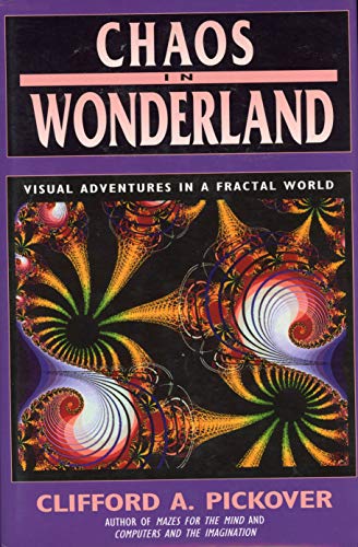cover image Chaos in Wonderland: Visual Adventures in a Fractal World