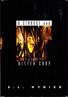 cover image A Strange and Bitter Crop